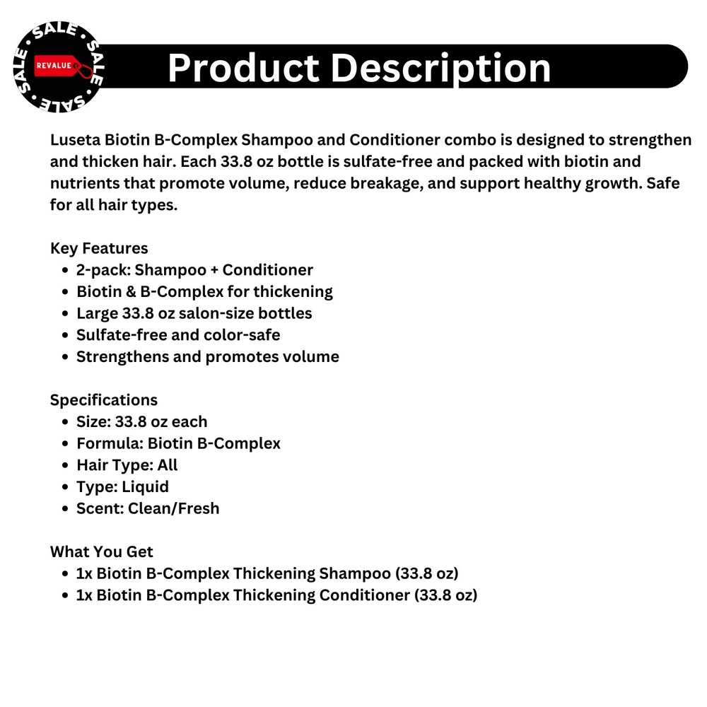 Luseta Biotin B-Complex Thickening Shampoo + Conditioner 33.8 oz Set Hair Growth - Picture 2 of 5
